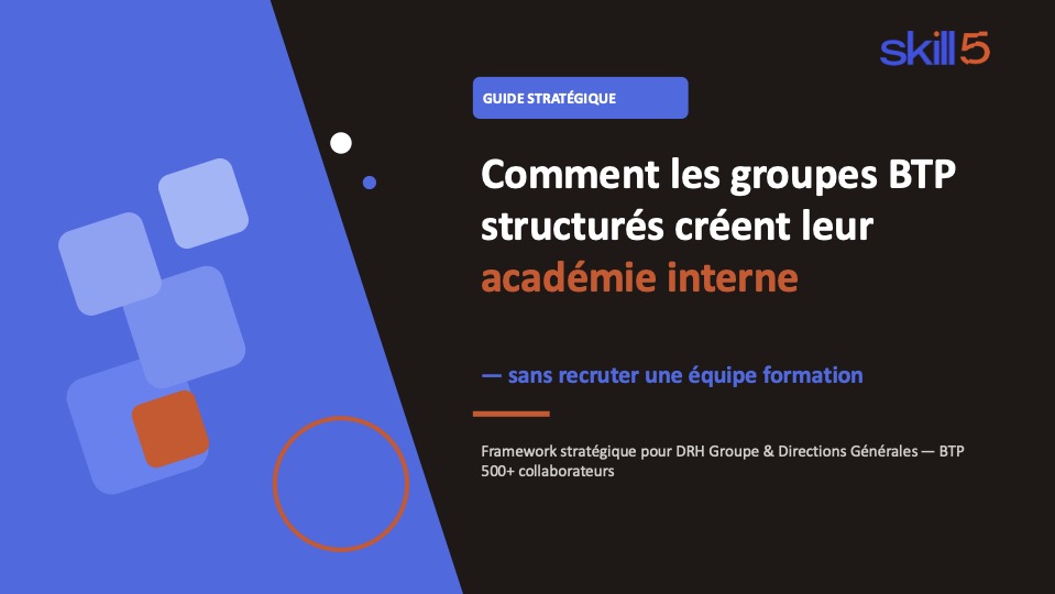 Comment les groupes BTP créent leur académie interne